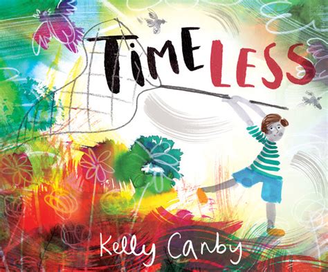 Timeless By Kelly Canby Goodreads