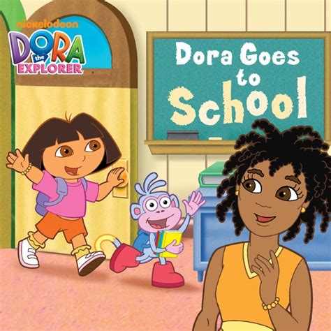 Dora Goes To School Dora The Explorer By Nickelodeon On Apple Books