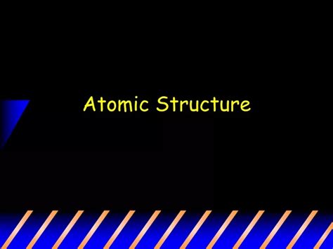 Ppt Atomic Structure Powerpoint Presentation Free Download Id9212462