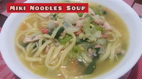 Miki Noodles Soup Miki Sariwa Na May Sabaw Miki Sariwa Miki Noodles Soup Recipe Jon And Memeh