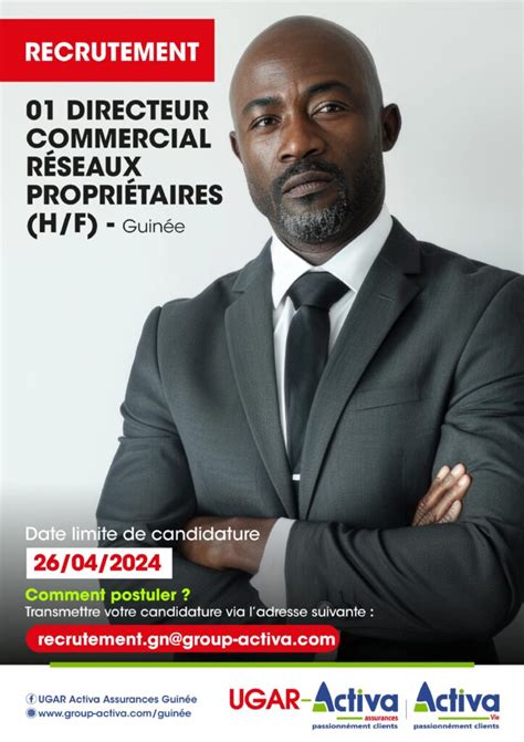 Activa Guinee Recrute Directeur Commercial H F Y A Bara Offres D