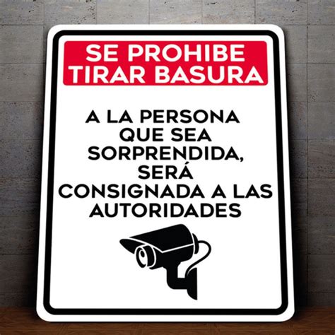 Señalamiento Prohibido Tirar Basura Esta Siendo Grabado30x40 PICOLITROS