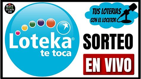 Sorteo De La Loter A Loteka Te Toca En Vivo De Hoy Mi Rcoles De