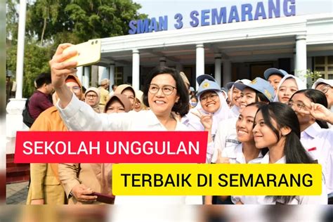 Top Sma Terbaik Di Kota Semarang Pringkat Nilai Utbk Tertinggi