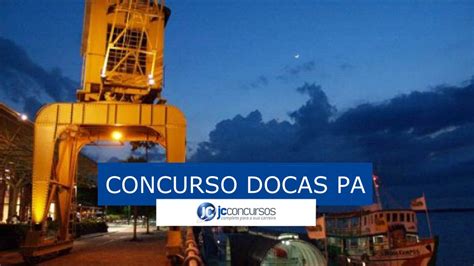 Concurso Docas Do Par Ltimo Dia De Inscri O Para Guarda Portu Rio