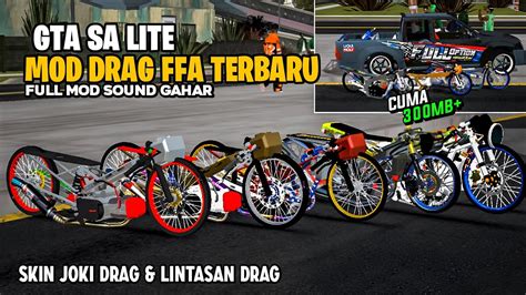 Share Gta Sa Lite Mod Drag Ffa Terbaru Sonic Ffa Nmax Mio Sound