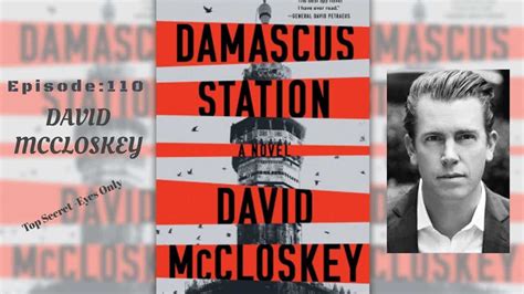 David Mccloskey Damascus Station Youtube