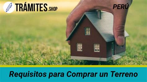 Requisitos Para Comprar Un Terreno Documentos Consejos Y M S