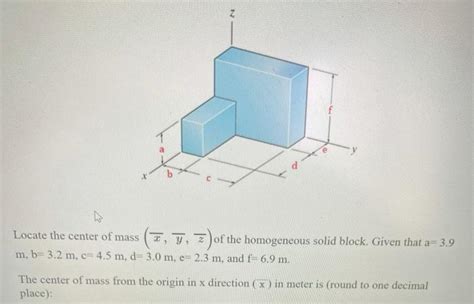 Solved F Locate The Center Of Mass M B M C M D Chegg