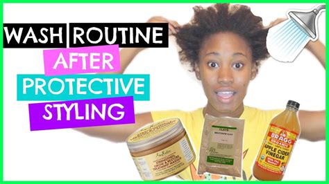 Wash Routine After Protective Styling Natural Hair Youtube