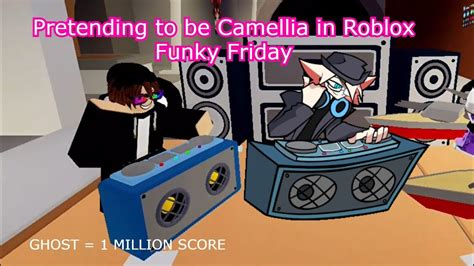 All Camellia S Songs In Funky Friday Roblox YouTube