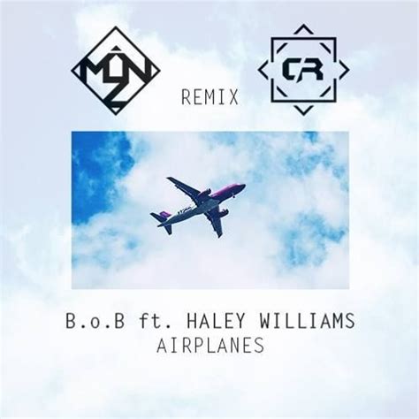 Stream B.o.B - Airplanes ft. Hayley Williams (AMNZ & CallumReid Remix ...