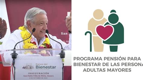 Cambios En Pensión Bienestar 2022 Amlo Anuncia Aumento Del 25 Al Apoyo Para Adultos Mayores