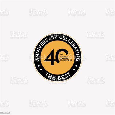 40 Years Anniversary Celebrating The Best For Your Company Vector Template Design Illustration