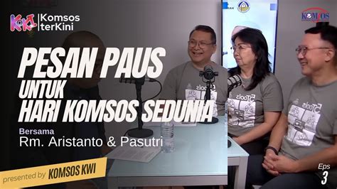pesan paus  hari komsos    keluarga koki komsos
