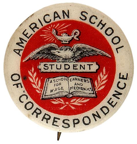 Item Detail - EARLY “AMERICAN SCHOOL OF CORRESPONDENCE / STUDENT” BUTTON.