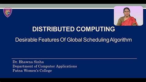 Desirable Features Of Global Scheduling Algorithm In Distributed