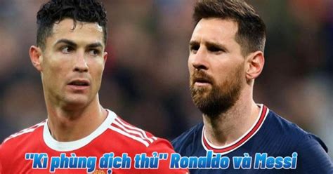 Kì Phùng địch Thủ Ronaldo Và Messi Dạy Con Theo Cách Hoàn Toàn Khác