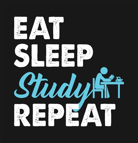 Eat Sleep Study Repeat 19773182 Vector Art at Vecteezy