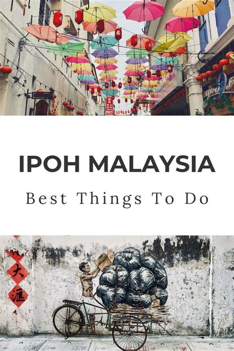 Ipoh attractions 10 awesome things to do in ipoh malaysia – Artofit