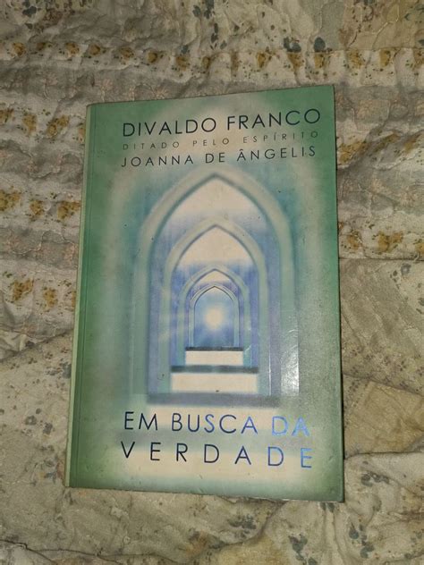 Livro Divaldo Franco em Busca da Verdade Joanna de Ângelis Livro