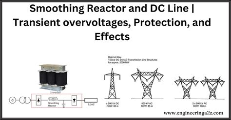 smoothing reactor  dc  transient overvoltages protection