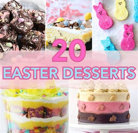 Delicious Easter Desserts To Sweeten Your Celebration My