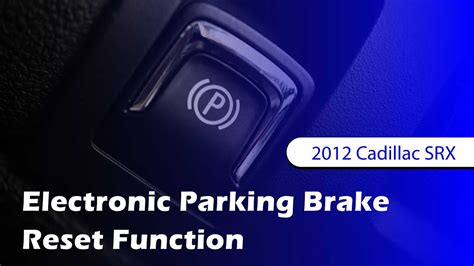 How To Use Electronic Parking Brake Reset Function On Sds