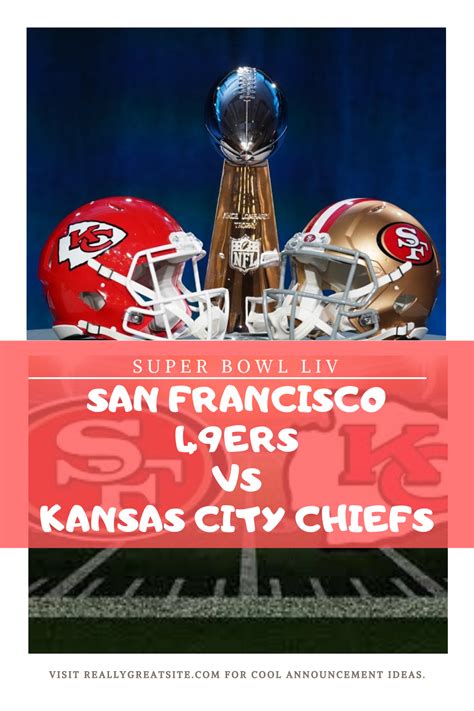 Super Bowl Liv 2020 San Francisco 49ers Vs Kansas City Chiefs Live