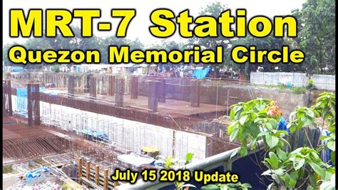 MRT 7 Quezon Memorial Circle Station Constructions Update July 15