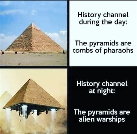 Ancient Aliens was one of these. : r/meme