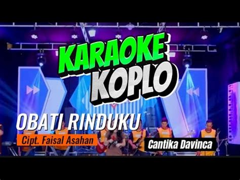 OBATI RINDUKU KARAOKE KOPLO NADA WANITA YouTube