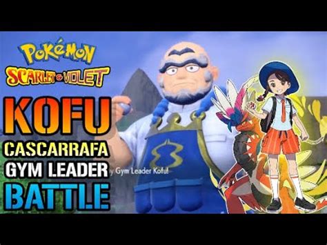 Pokemon Scarlet Violet Kofu Cascarrafs Gym Leader Battle Guide