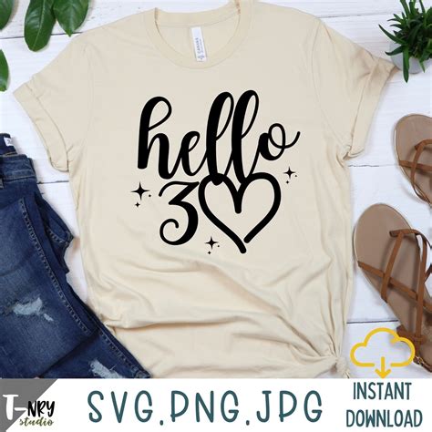 Hello 30 Svg Hello Thirty Svg 30th Birthday Svg T For Etsy