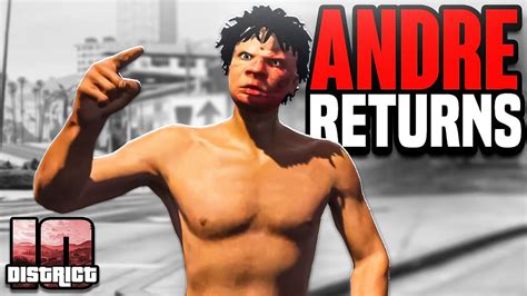 The Return Of Andre Gta Rp Ep Youtube