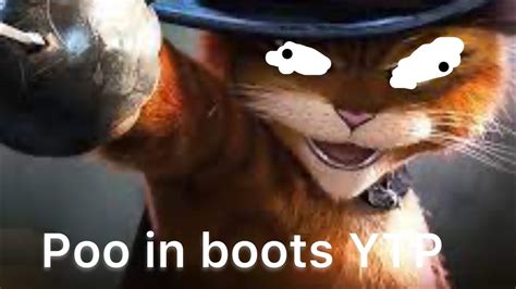 Puss In Boots Ytp Youtube