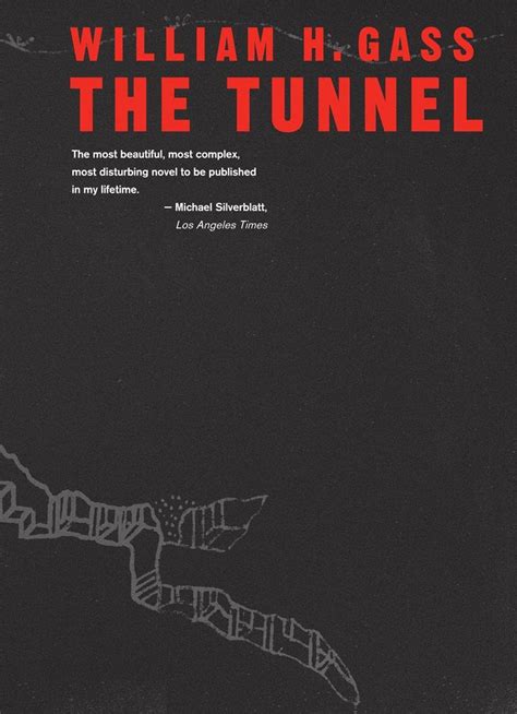 The Tunnel: William H. Gass: 9781564782137: Amazon.com: Books