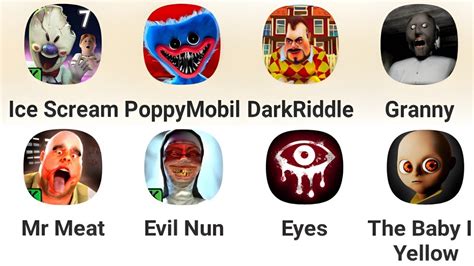 Ice Scream 7 Poppy Mobile Dark Riddle Granny Mr Meat Evil Nun