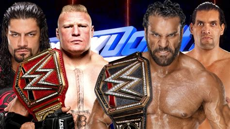 Roman Reigns Brock Lesnar Vs The Great Khali Jinder Mahal WWE