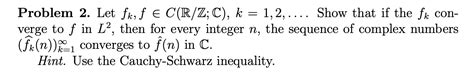 Problem 2 Let Fk F∈c R Z C K 1 2  Show That If The