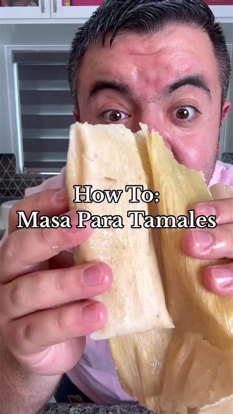 This Is How You Make Masa Para Tamales From A Bag Of Masa Harina Maseca