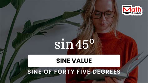 sin(45°) | sin(π/4) value