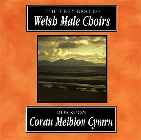 Jp Goreuon Corau Meibion Cymru 2 The Very Best Of Welsh