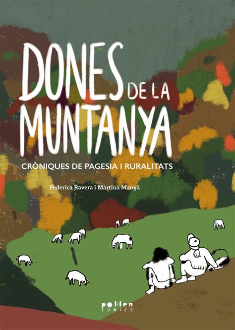 Dones de la muntanya Còmics Llibres Pollen Edicions