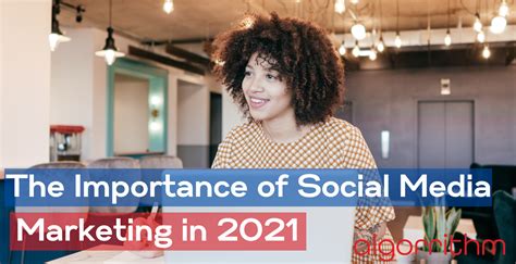 The Importance Of Social Media Marketing In 2021 The Quotepedia