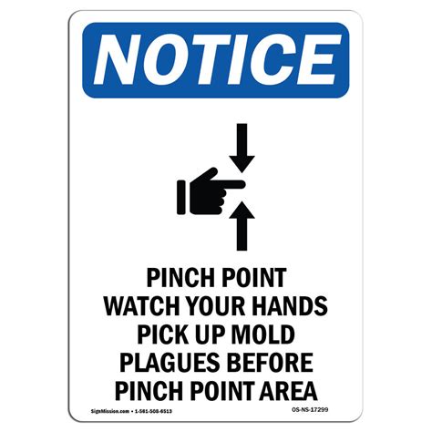 Signmission Osha Notice Pinch Point Watch Sign With Symbol Heavy Duty Sign Or Label 17299