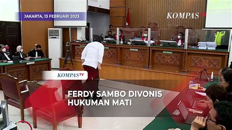 Hasil Sidang Putusan Ferdy Sambo Divonis Hukuman Mati Video Dailymotion