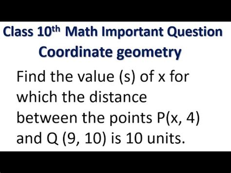 Find The Value S Of X For Which The Distance Between The Points P X