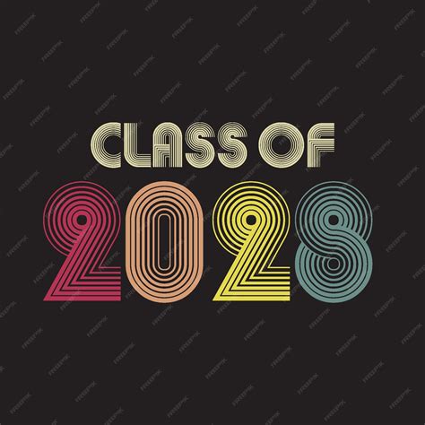 Premium Vector Class Of 2028 T Shirt Design Vector