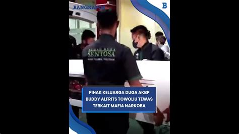 Temukan Kejanggalan Pihak Keluarga Duga Akbp Buddy Alfrits Towoliu